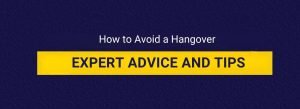 How to Avoid a Hangover - Dotshot